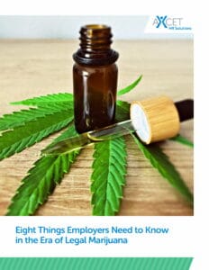 Eight Things Employers Need to Know in the Era of Legal Marijuana